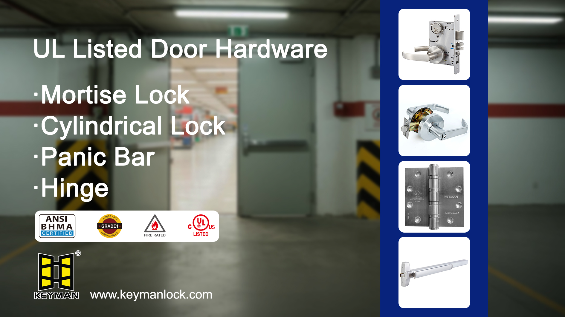 Why Keyman's UL Listed Door Hardware Sets the Standard
